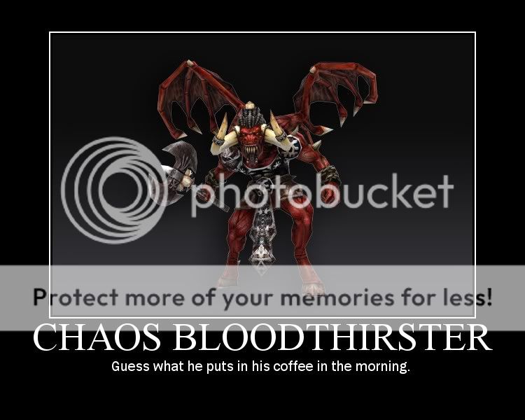 Warhammer 40,000 Chaos Bloodthirster Motivational Poster Pictures, Images and Photos