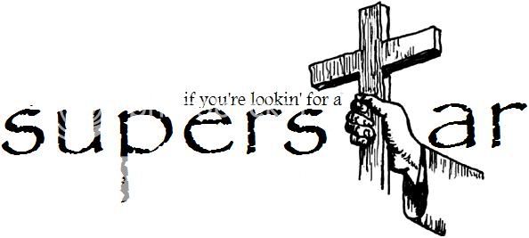 Jesus is my Superstar Pictures, Images and Photos